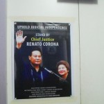 Posters affirming support to Chief Justice Renato Corona