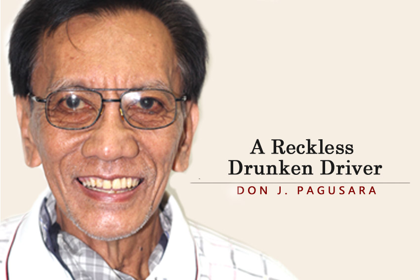 A Reckless Drunken Driver