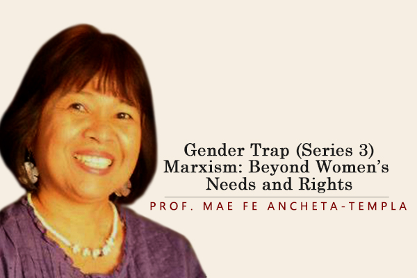 Gender Trap (Series 3) Marxism: Beyond Women’s Needs and Rights