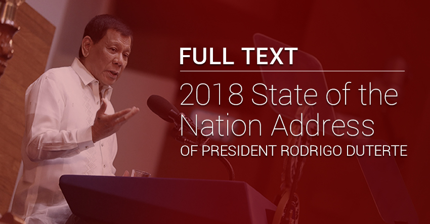 You are currently viewing FULL TEXT | 2018 State of the Nation Address of President Rodrigo Duterte